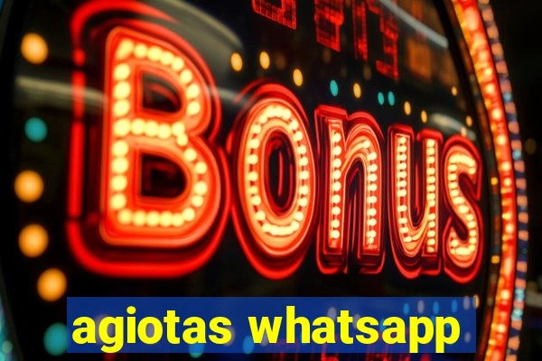 agiotas whatsapp